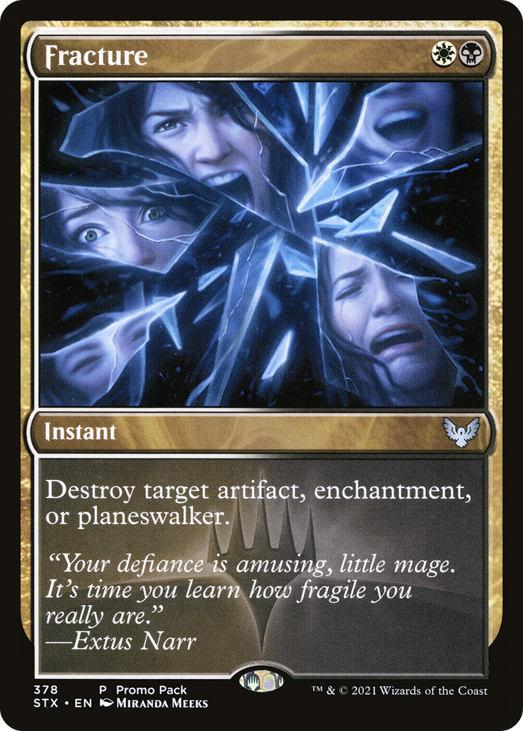 Image of Fracture (PPSTX-378) - Strixhaven: School of Mages Foil