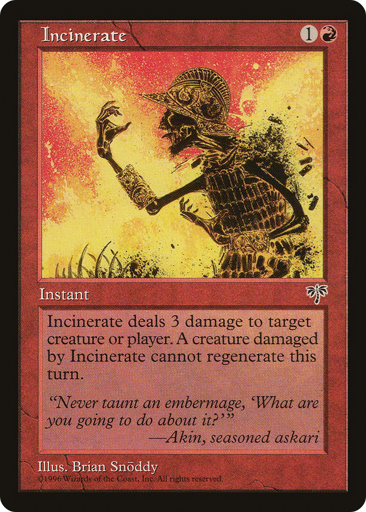 Image of Incinerate (MIR-) - Mirage