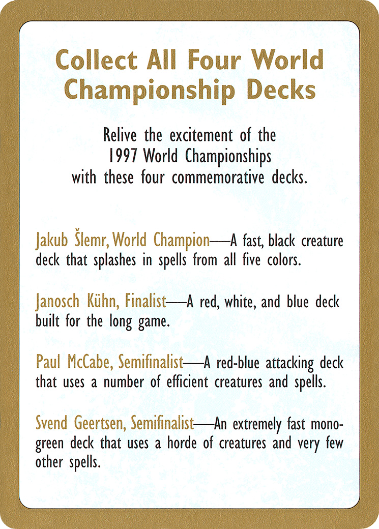 Image of 1997 World Championship Advertisement Card (WCD-) - World Championship Decks 1997