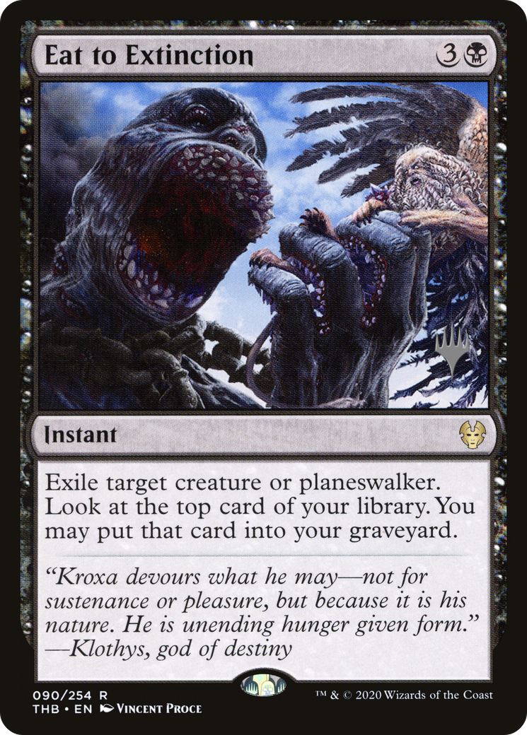 Image of Eat to Extinction (PPTHB-90P) - Theros Beyond Death Promos