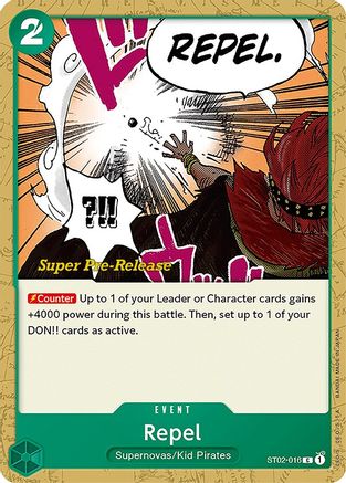 Image of Repel (ST02-016) - Super Pre-Release Starter Deck 2: Worst Generation