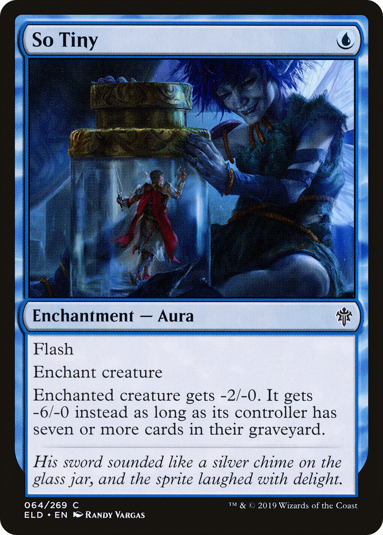 Image of So Tiny (ELD-064) - Throne of Eldraine Foil