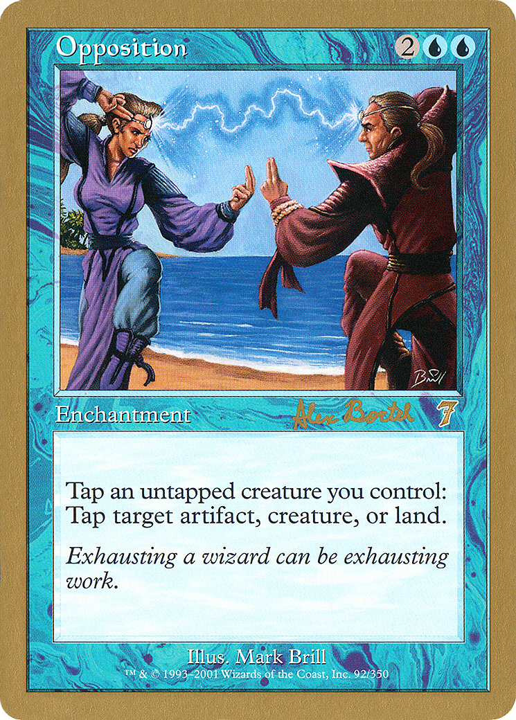 Image of Opposition - 2001 Alex Borteh (7ED) (WCD-) - World Championship Decks 2001