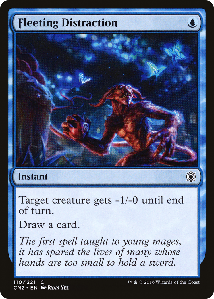 Image of Fleeting Distraction (CN2-110) - Conspiracy: Take the Crown Foil