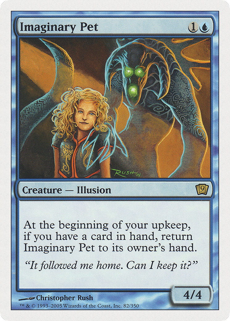 Image of Imaginary Pet (9ED-082) - 9th Edition Foil