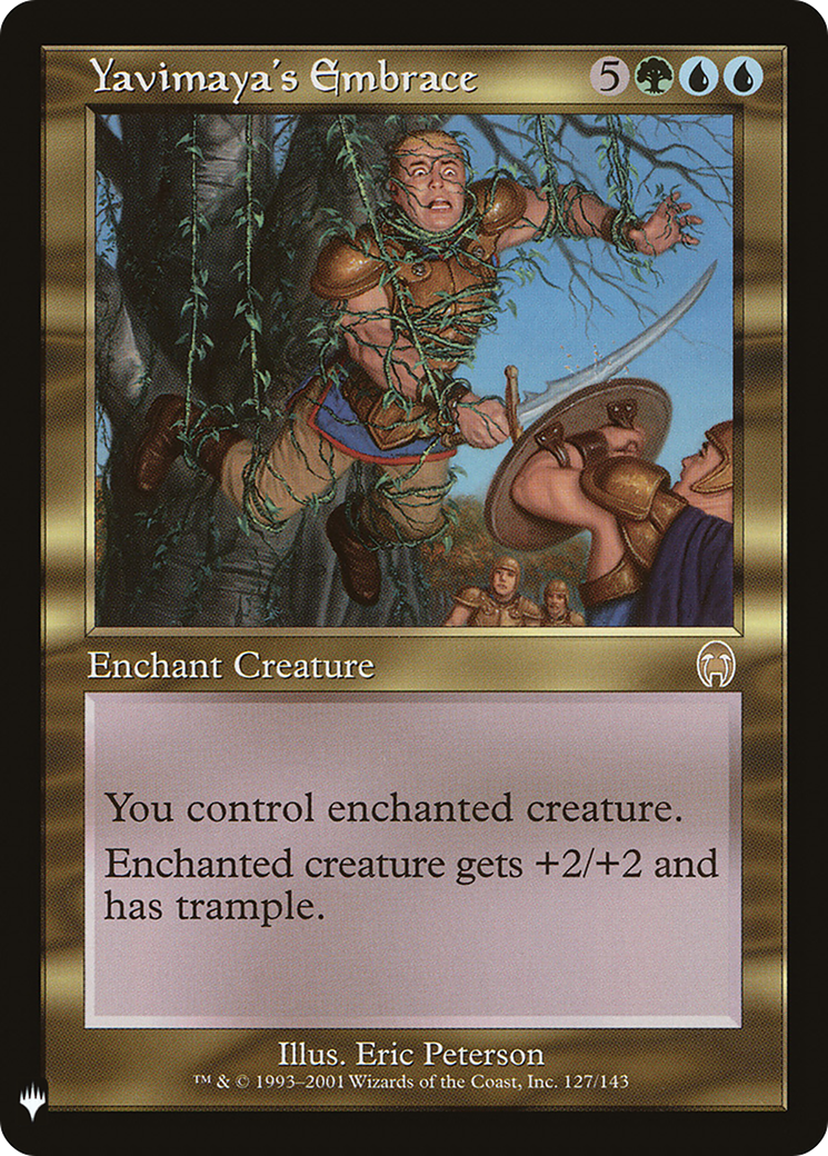 Image of Yavimaya's Embrace (LIST-127) - The List
