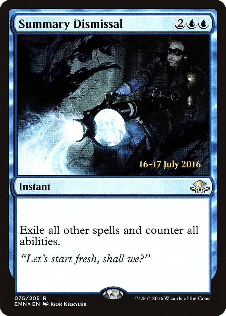 Image of Summary Dismissal (PRE-075) - Eldritch Moon Promos Foil