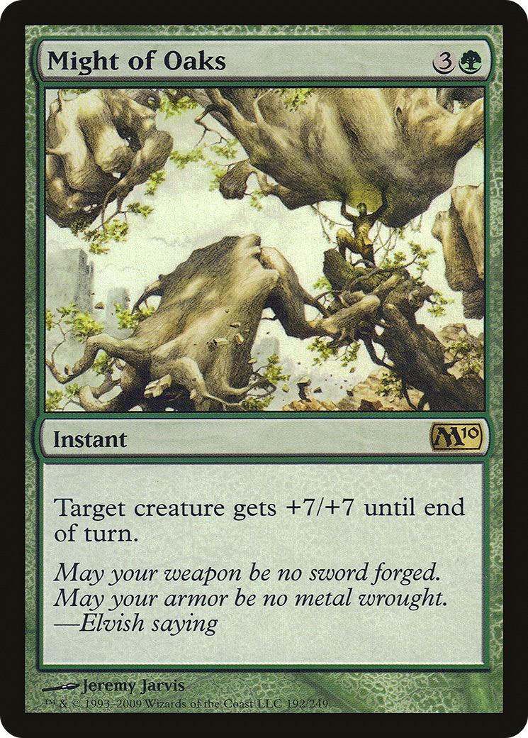 Image of Might of Oaks (M10-192) - Magic 2010