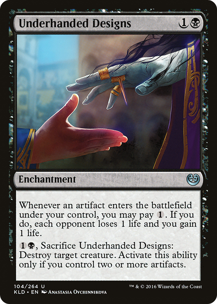 Image of Underhanded Designs (KLD-104) - Kaladesh Foil