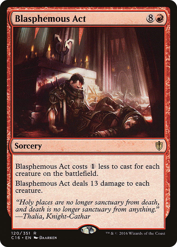 Image of Blasphemous Act (C16-120) - Commander 2016