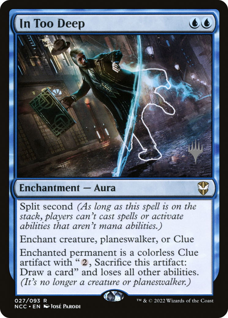 Image of In Too Deep (PPSNC-027) - New Capenna Commander Promos Foil