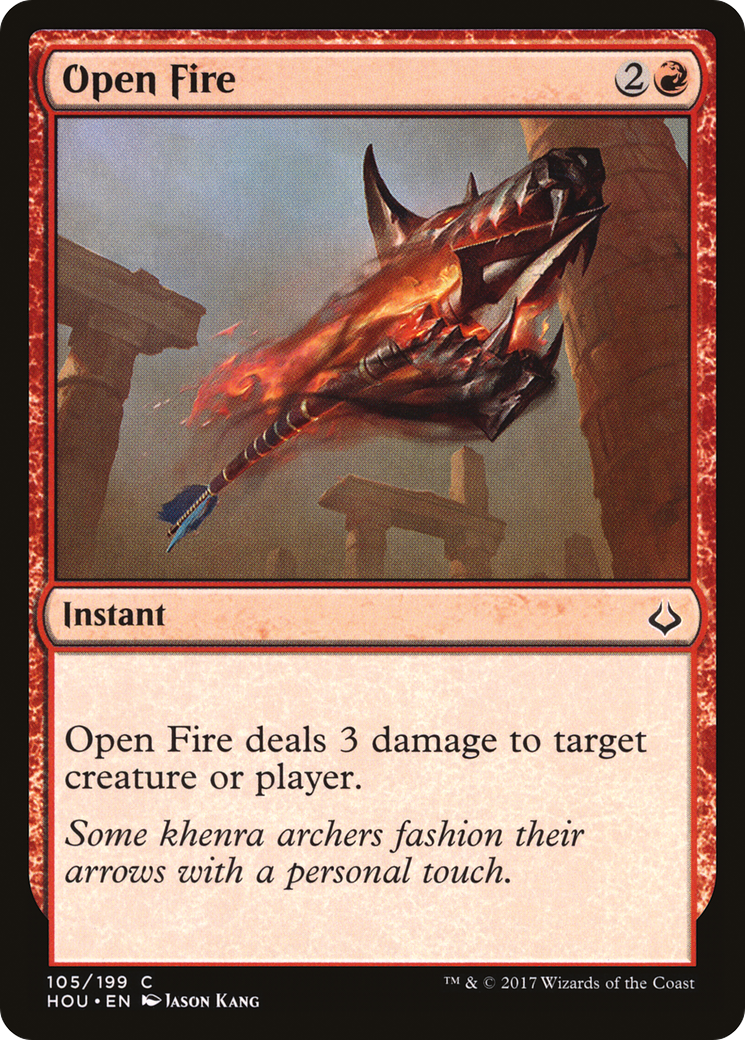 Image of Open Fire (HOU-105) - Hour of Devastation