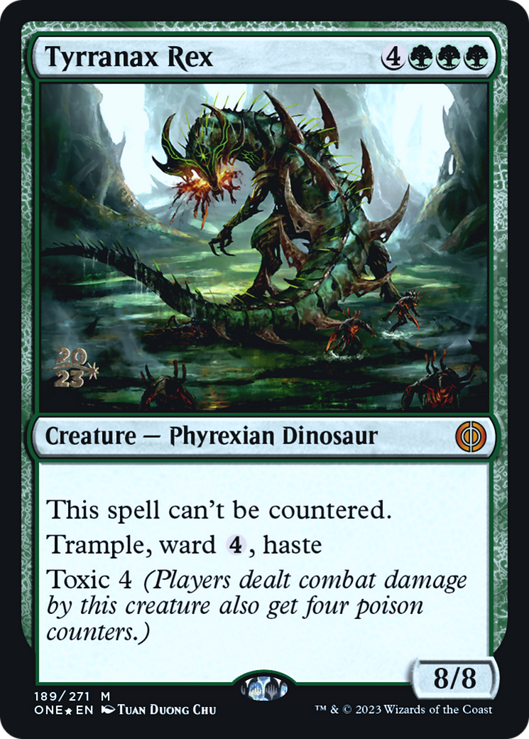 Image of Tyrranax Rex (PRE-189) - Phyrexia: All Will Be One Promos Foil