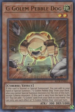 Image of G Golem Pebble Dog (BLCR-EN041) - Battles of Legend: Crystal Revenge 1st Edition