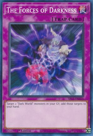 Image of The Forces of Darkness (SR13-EN034) - Structure Deck: Dark World 1st Edition