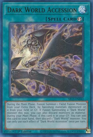 Image of Dark World Accession (SR13-EN042) - Structure Deck: Dark World 1st Edition