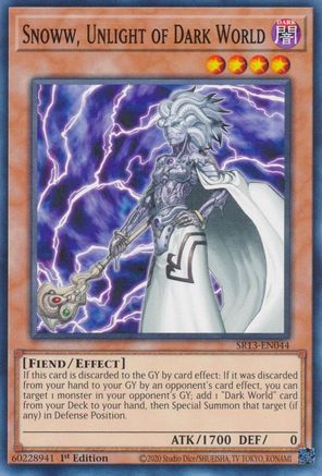 Image of Snoww, Unlight of Dark World (SR13-EN044) - Structure Deck: Dark World 1st Edition