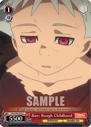 Image of Ban: Rough Childhood (SDS/SX05-075 C) - The Seven Deadly Sins: Revival of The Commandments