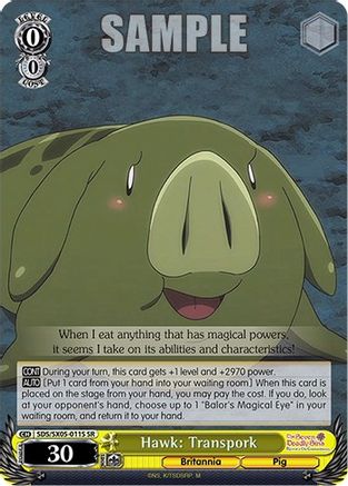 Image of Hawk: Transpork (SR) (SDS/SX05-011S SR) - The Seven Deadly Sins: Revival of The Commandments