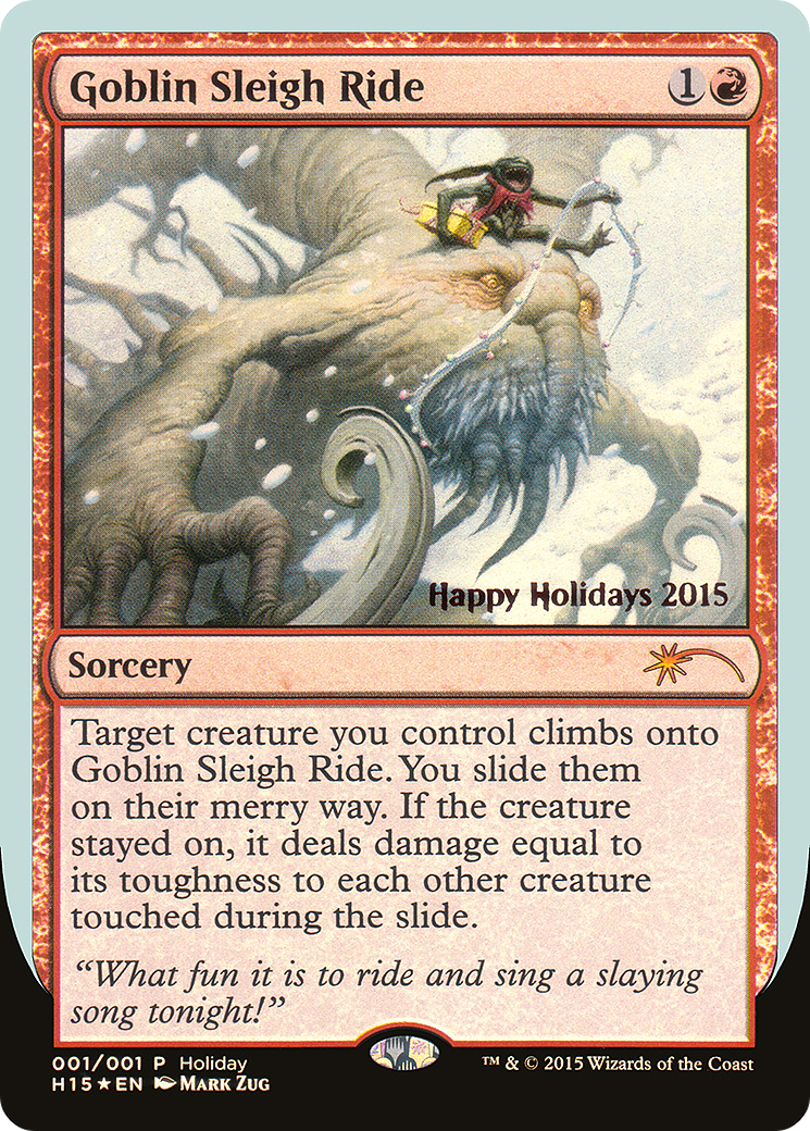 Image of Goblin Sleigh Ride (SPECIAL-001) - Happy Holidays Foil