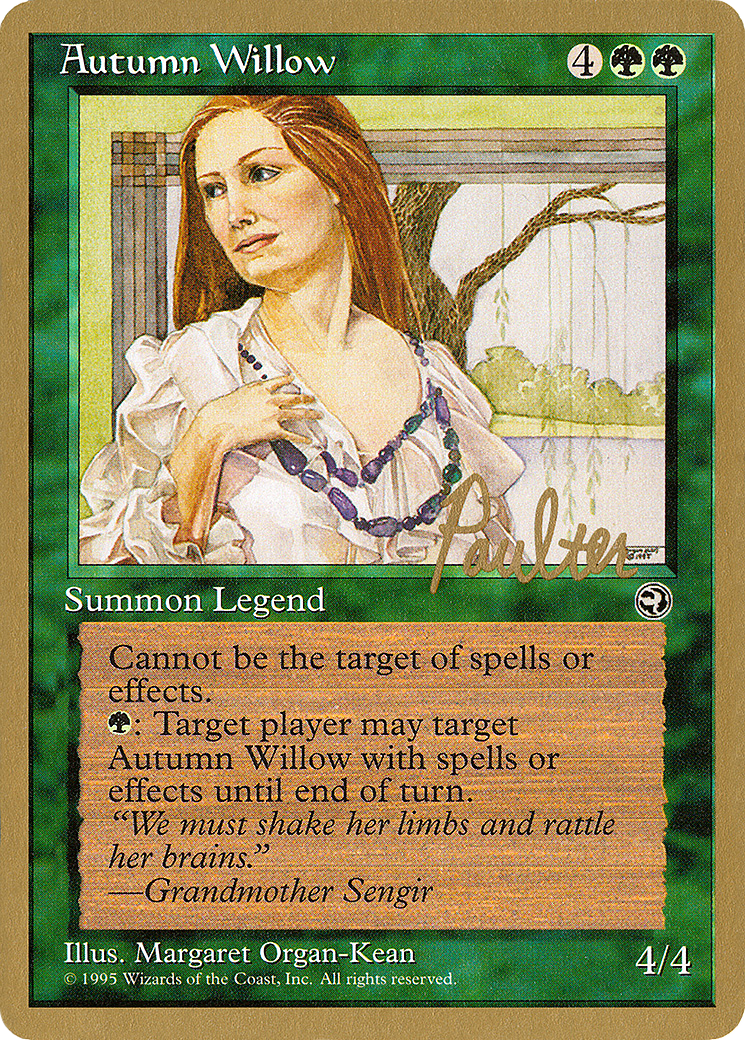 Image of Autumn Willow - 1996 Preston Poulter (HML) (WCD-) - Pro Tour Collector Set