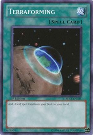 Image of Terraforming (SDLS-EN025) - Structure Deck: Lost Sanctuary 1st Edition