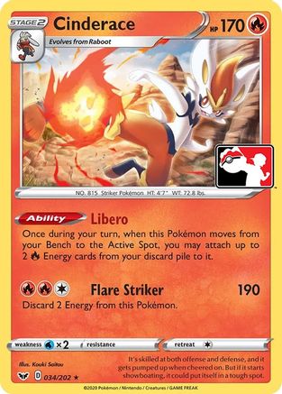 Image of Cinderace 034  Prize Pack Series Cards - Rare