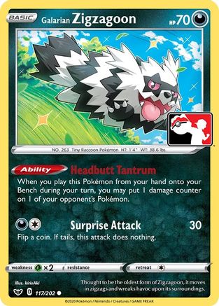 Image of Galarian Zigzagoon 117  Prize Pack Series Cards - Common