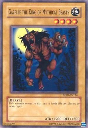 Image of Gazelle the King of Mythical Beasts (MRD-EN124) - Metal Raiders (Worldwide English) Unlimited
