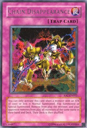Image of Chain Disappearance (IOC-EN052) - Invasion of Chaos (Worldwide English) Unlimited