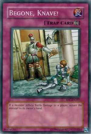 Image of Begone, Knave! (IOC-EN107) - Invasion of Chaos (Worldwide English) Unlimited