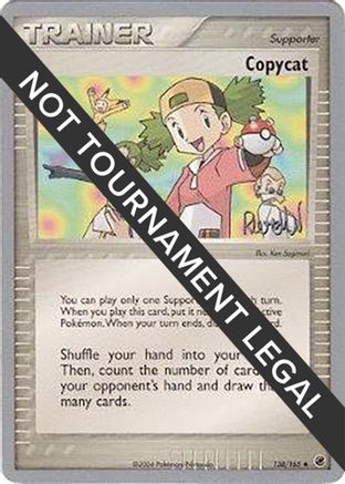 Image of Copycat - 2004 (Reed Weichler) 138  World Championship Decks - Uncommon