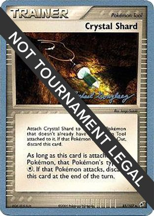 Image of Crystal Shard - 2005 (Michael Gonzalez) 085  World Championship Decks - Uncommon