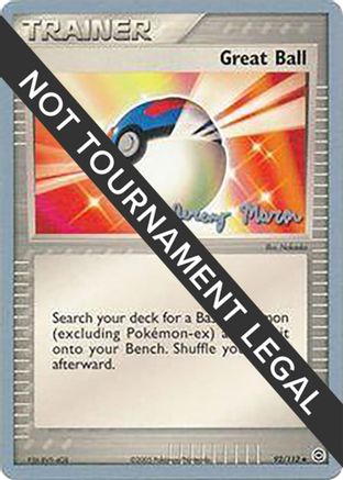 Image of Great Ball - 2005 (Jeremy Maron) 092  World Championship Decks - Uncommon