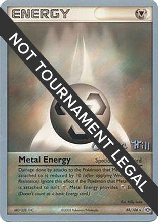Image of Metal Energy - 2005 (Curran Hill) 088  World Championship Decks - Rare