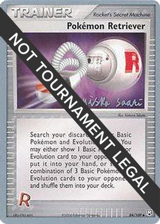 Image of Pokemon Retriever - 2006 (Miska Saari) 084  World Championship Decks - Uncommon