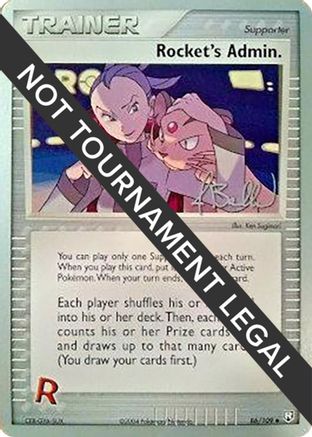 Image of Rocket's Admin. - 2006 (Jimmy Ballard) 086  World Championship Decks - Uncommon