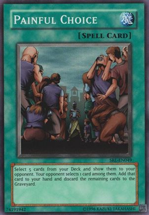 Image of Painful Choice (SRL-EN049) - Spell Ruler (Worldwide English) Unlimited