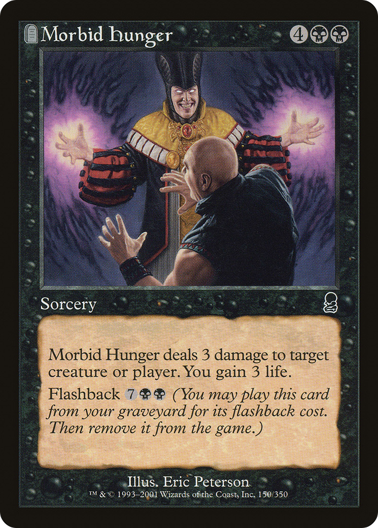Image of Morbid Hunger (ODY-150) - Odyssey: (tombstone) Foil