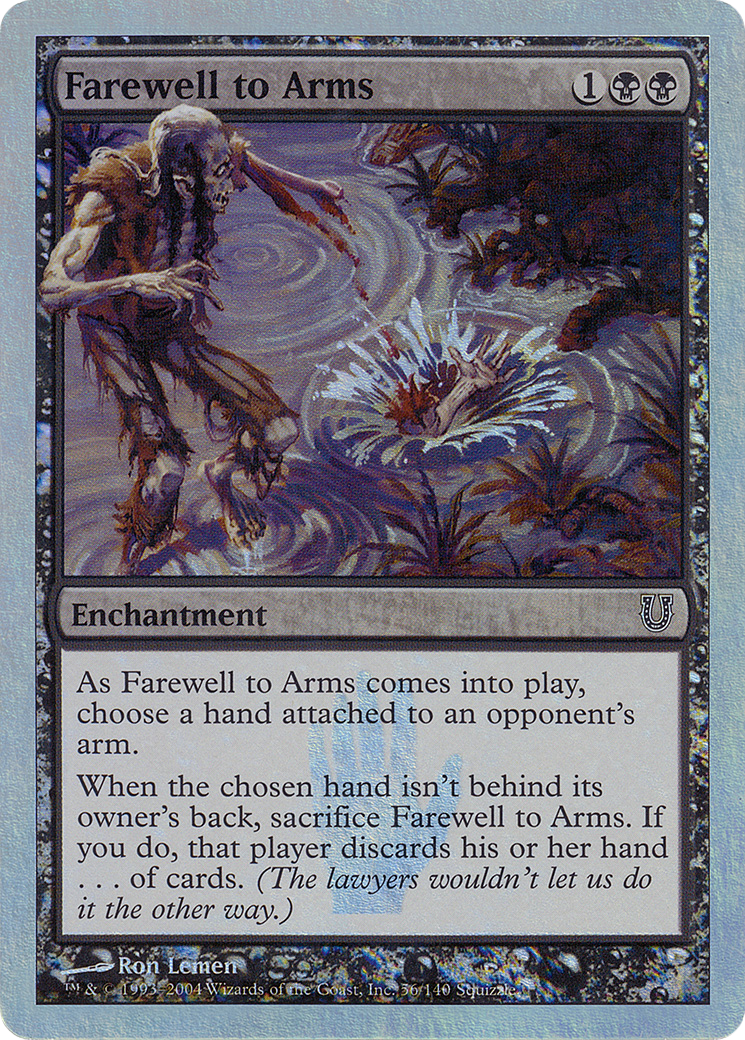 Image of Farewell to Arms (Alternate Foil) (UNH-056) - Unhinged Foil