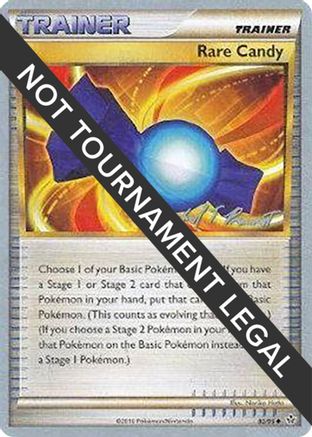 Image of Rare Candy - 2010 (Michael Pramawat) 082  World Championship Decks - Uncommon