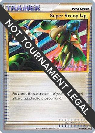 Image of Super Scoop Up - 2010 (Mychael Bryan) 083  World Championship Decks - Uncommon