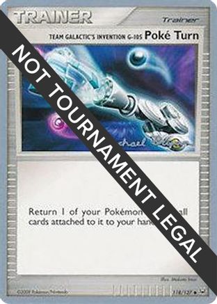 Image of Team Galactic's Invention G-105 Poke Turn - 2010 (Mychael Bryan) 118  World Championship Decks - Uncommon