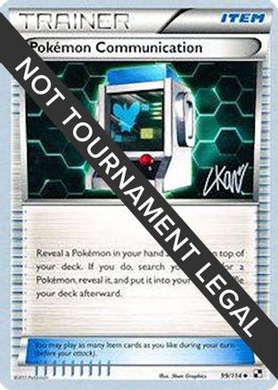 Image of Pokemon Communication - 2011 (Christopher Kan) 099  World Championship Decks - Uncommon