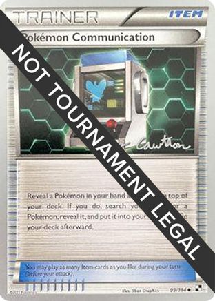 Image of Pokemon Communication - 2011 (Ross Cawthon) 099  World Championship Decks - Uncommon