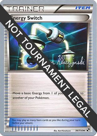 Image of Energy Switch - 2013 (Jason Klaczynski) 094  World Championship Decks - Uncommon