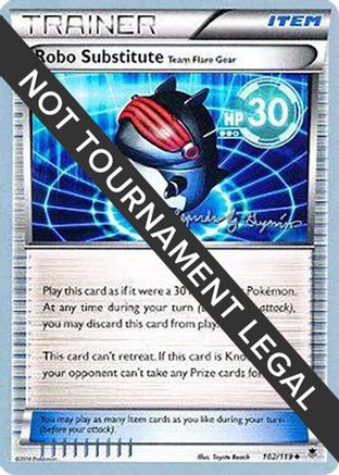 Image of Robo Substitute (Team Flare Gear) - 2015 (Alejandro Ng-Guzman) 102  World Championship Decks - Uncommon