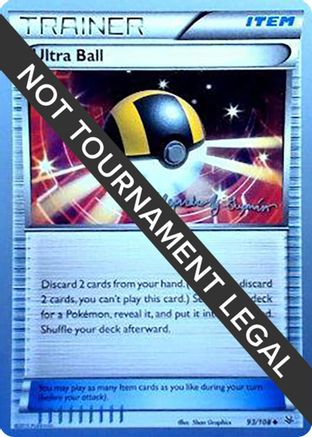 Image of Ultra Ball - 2015 (Alejandro Ng-Guzman) 093  World Championship Decks - Uncommon