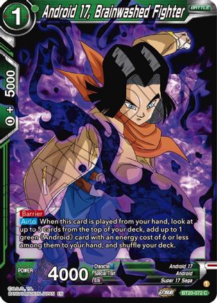 Image of Android 17, Brainwashed Fighter (BT20-072) - Power Absorbed Foil