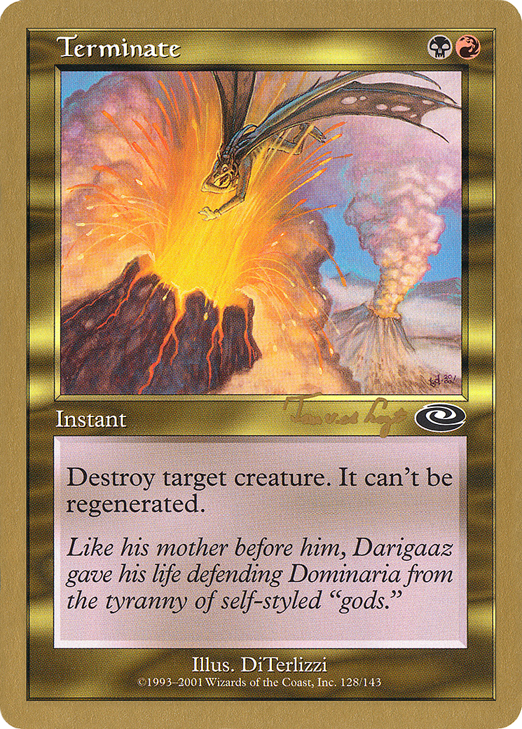 Image of Terminate - 2001 Tom van de Logt (PLS) (WCD-) - World Championship Decks 2001